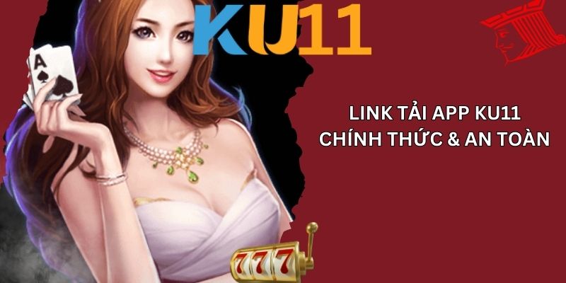 tải app ku11 02